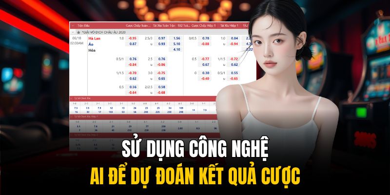 Ty Le Ca Cuoc - Cách Đọc Tỷ Lệ Cá Cược Dành Cho Người Mới 4 Sử dụng công nghệ AI để dự đoán kết quả cược